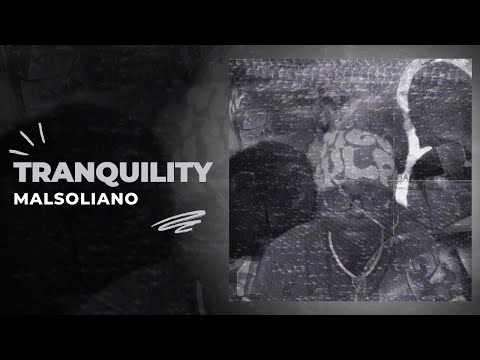 Malsoliano - Tranquility (Full Album)