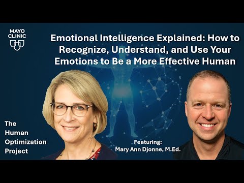 The Human Optimization Project: Emotional Intelligence Explained