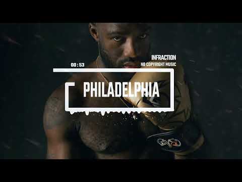 Cinematic Trap Boxing by Infraction [No Copyright Music] / Philadelphia