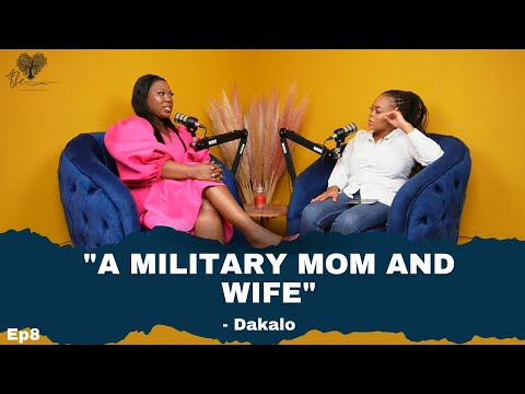 Dakalo On being in the Military balancing being a Wife & Mom