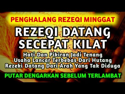 REZEKI MENGALIR SANGAT DERAS USAHA LANCAR TERBEBAS DARI HUTANG (DZIKIR PEMBUKA 1001 PINTU REZEKI)