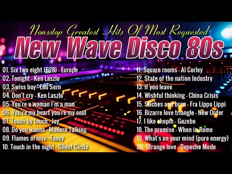 Top 50 Nonsstop Greatest Hits Of Most Requested New Wave Disco 80s Nonstop Remix