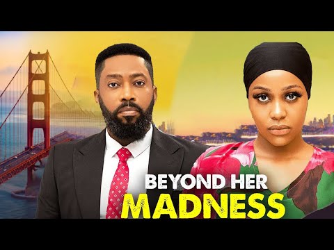 BEYOND HER MADNESS - FREDERICK LEONARD, UCHE MONTANA, TOPE OLOWONIYAN latest 2025 nigerian movies