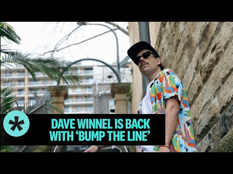 Dave Winnel - Bump The Line (Official Lyric Video)