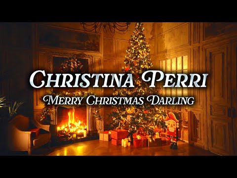 Christina Perri - Merry Christmas Darling | Christmas Music