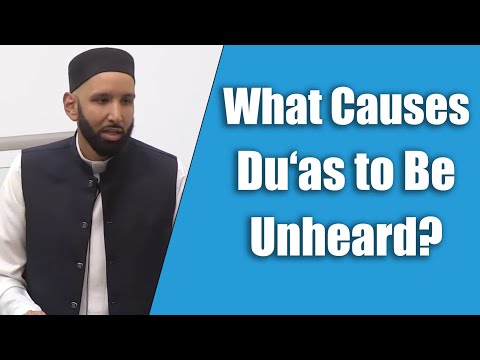 What Causes Du‘as to Be Unheard? || Dr. Omar Suleiman