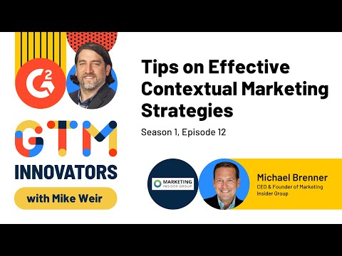 GTM Innovators: S1 Ep. 12 Tips on Effective Contextual Marketing Strategies with Michael Brenner