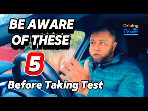 5 Important Things You Must Know Before Taking The Driving Test!