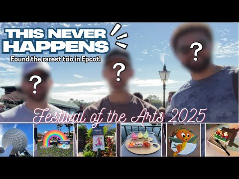 EPCOT'S Festival of the Arts 2025! ✨🎨🖌️🌈✨