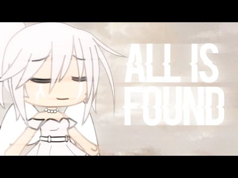 All Is Found || GLMV (OST Frozen II)