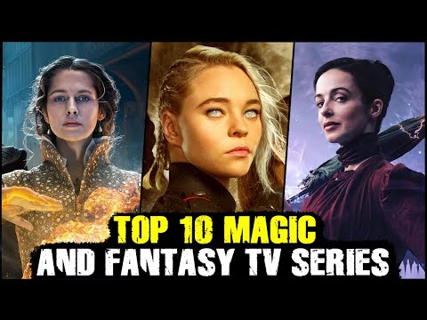 Top 10 Magic / Fantasy TV Series