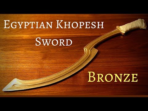 Making an Egyptian Bronze age Khopesh Sword (King Tut's Sword)