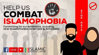 🛑 Help Us Combat Islamophobia | IDC Team