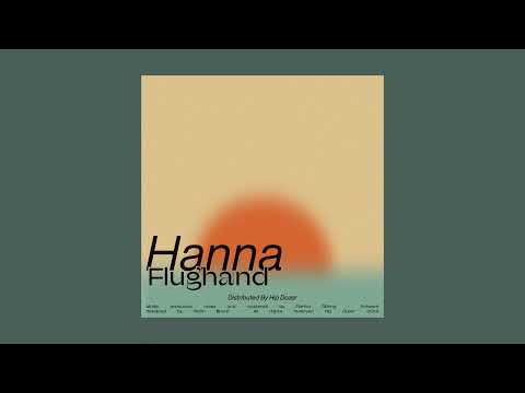 Flughand - Hanna [Full EP]