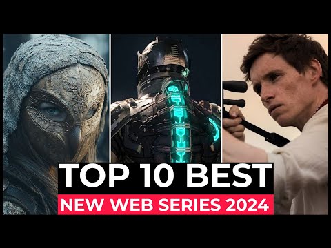 Top 10 Must-Watch NEW TV SERIES OF 2024!