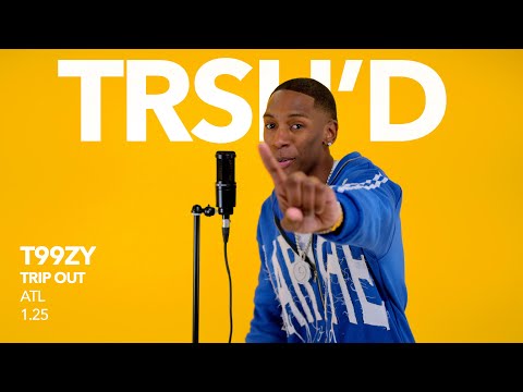 T99zy - Trip Out | TRSH'D Submissions