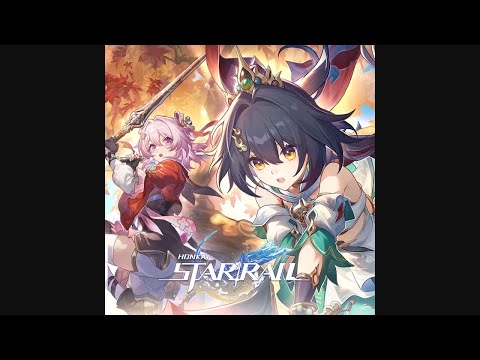 My Sword Stirs Starlight · Saga of Primaveral Blade - Honkai: Star Rail 2.4 OST