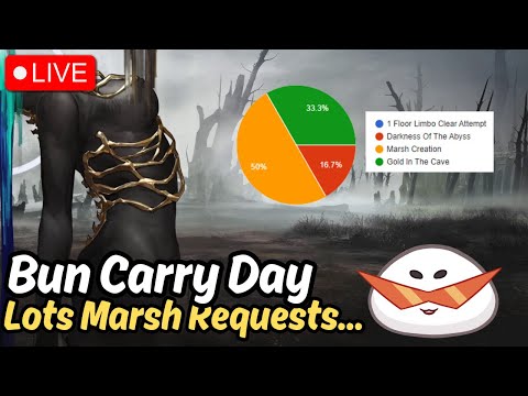 【Stream】BUN CARRY Time, Everyone hate that Marsh Creation TvT! | Reverse: 1999