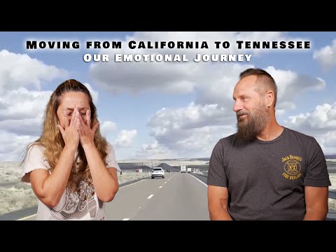 Our emotional journey from California to Tennessee