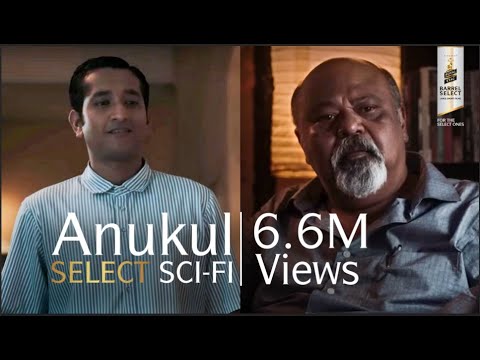 Anukul | Saurabh Shukla, Sujoy Gosh | Select Sci-Fi | Royal Stag Barrel Select Large Short Films