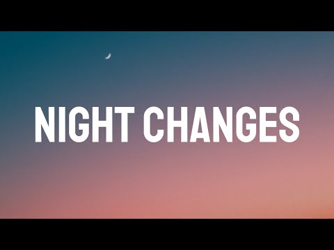 One Direction - Night Changes (Lyrics/Song)