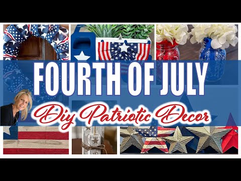 6 *NEW* 4th of July Decor DIYS / Budget Friendly / High End