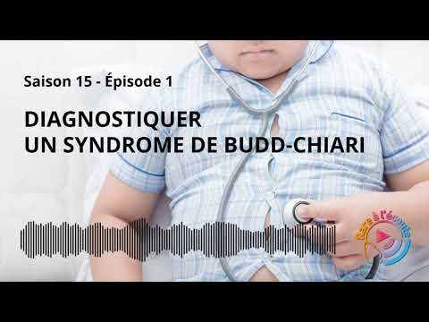 Diagnostiquer un syndrome de Budd-Chiari