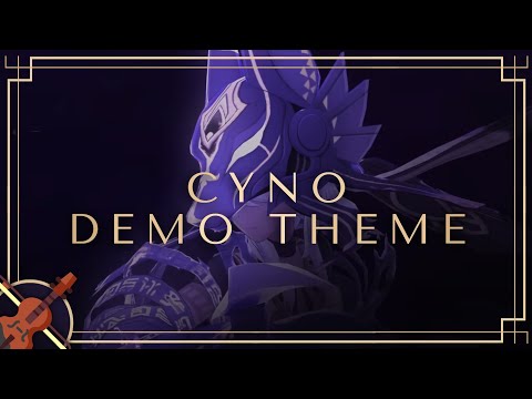 Cyno: Counsel of Condemnation Character Demo Genshin Impact/原神 OST COVER ♬