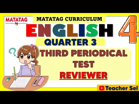 English 4 Grade 4 Quarter 3 Third Periodical Test Reviewer- Matatag #grade 4 EXAMINATION REVIEWER