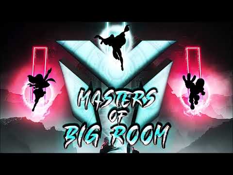 MASTERS OF BIG ROOM 2022 Mix #16