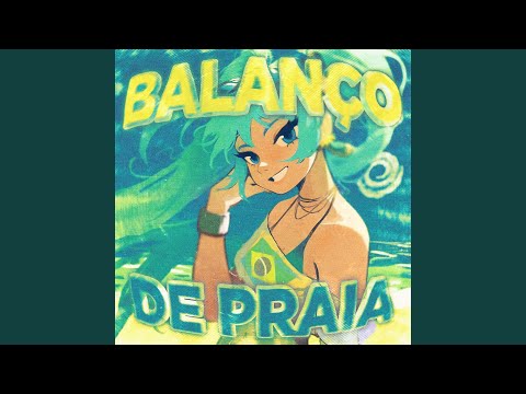 BALANCO DE PRAIA (Ultra Slowed)