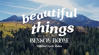 Benson Boone - Beautiful Things (Official Lyric Video)