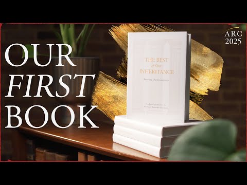 ARC’s First Book: The Best of Our Inheritance