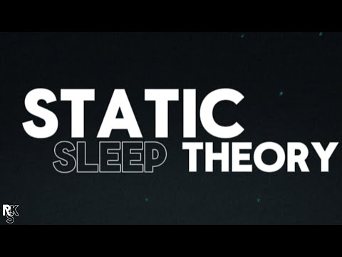 Sleep Theory - Static (Unofficial Lyric Video)