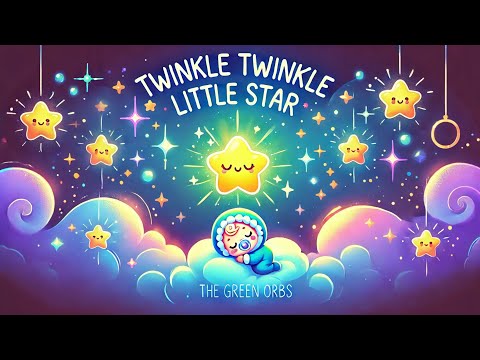 ⭐ The Green Orbs - Twinkle Twinkle Little Star (Vocal) | Best Lullaby for Kids & Babies