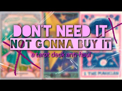 Decks I didn't buy - and why 🙅 Tarot deck anti-haul!