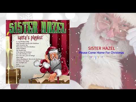 Sister Hazel - Please Come Home For Christmas