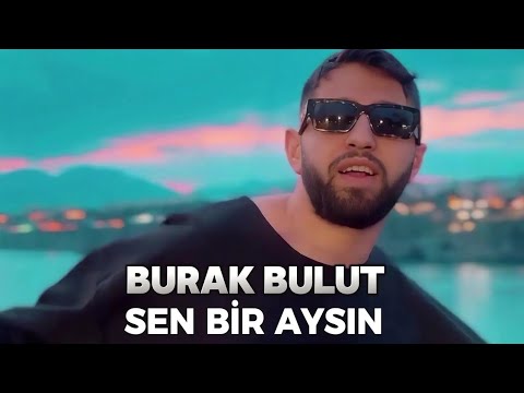 Burak Bulut - Sen Bir Aysın (Delibal) Gel Deirim / Video