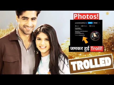 Pranali Rathod Gets TROLLED | Deleted Pictures With Harshad Chopda From Instagram