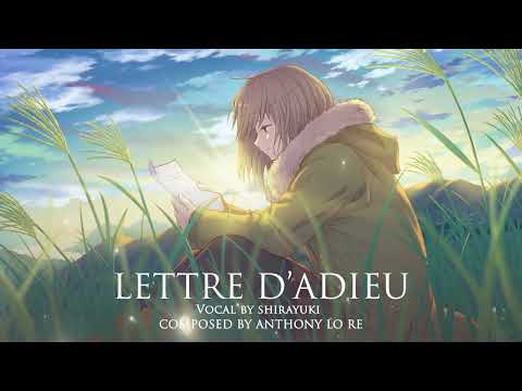 Lettre d'Adieu (Farewell Letter) |🎤French Vocal Epic Music (feat. Shirayuki)