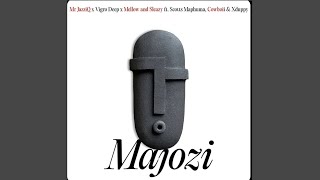 Mr JazziQ, Vigro Deep, Mellow & Sleazy - Majozi (Feat. Scotts Maphuma, CowBoii & Xduppy )