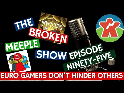 Episode 95 - Euro Gamers Don't Screw Other Players