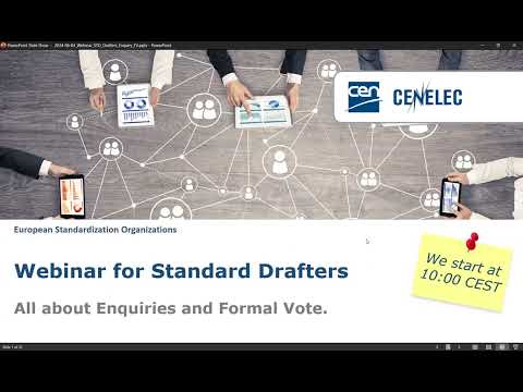 Webinar for Standard Drafters: Enquiries and Formal Vote