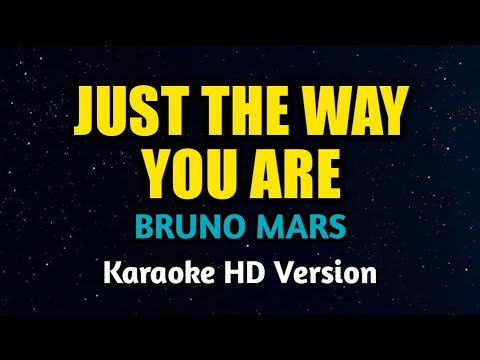 Bruno Mars - Just The Way You Are (Karaoke Version)