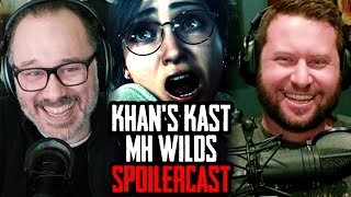 Monster Hunter Wilds SPOILERCAST with FightinCowboy - Khan's Kast