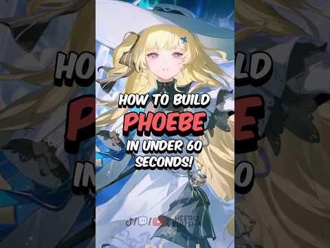 BEST PHOEBE BUILD - How to Build Phoebe in 60 Seconds #wutheringwaves #wuwa