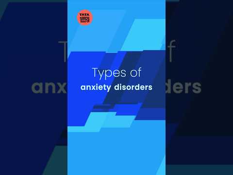 Types of anxiety disorder (चिंता विकार)