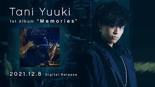 Tani Yuuki 1st Album『Memories』全曲ダイジェストトレーラー