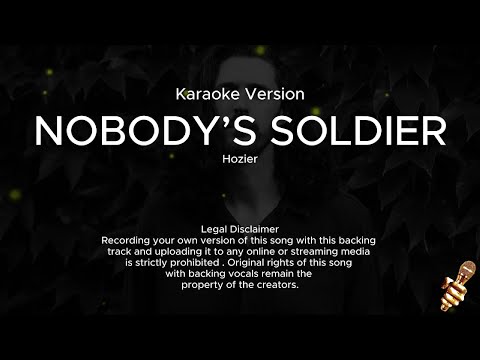 Hozier - Nobody's Soldier (Karaoke Version)