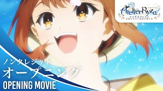 アニメ『ライザのアトリエ ～常闇の女王と秘密の隠れ家～』ノンクレジットオープニング｜三月のパンタシア「ゴールデンレイ」